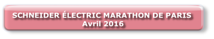 SCHNEIDER ÉLECTRIC MARATHON DE PARIS 
 Avril 2016 
